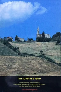 Tra Savena e Reno. Guida turistica dei comuni di Castiglione dei Pepoli, Marzabo - Foto 1 di 1