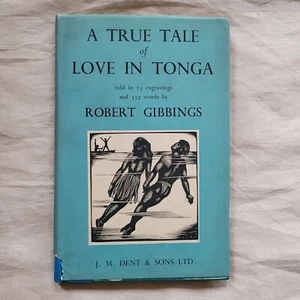 Vintage Book True Tale Of Love In Tonga Written & Illustrated R Gibbings 1954 - Picture 1 of 4