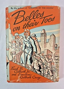 Belles On Their Toes Hardcover 1950 Frank B Gilbreth Jr - Foto 1 di 13