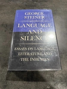 Language and Silence - George Steiner - 1st Ed. 1967 HC DJ Literary Criticism - Imagen 1 de 4