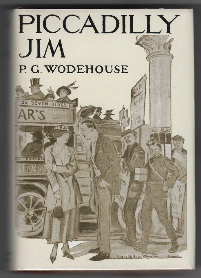 Piccadilly Jim Wodehouse, P. G. (Pelham Grenville) Beautiful Facsimile Dust Jack - Image 1 of 1