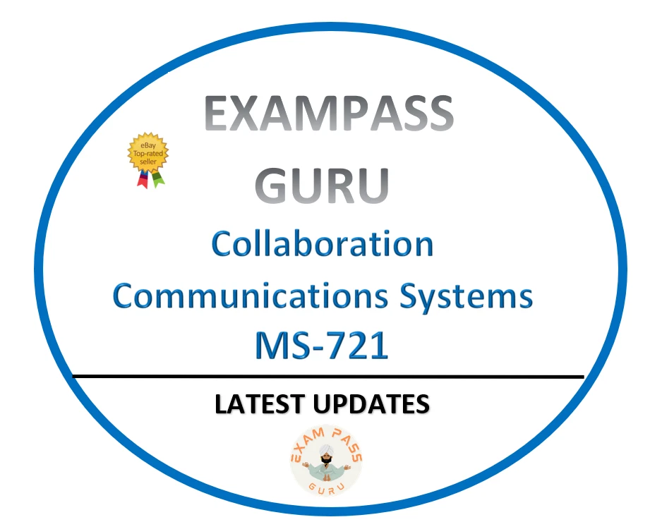 MS-721 Collaboration Communications Systems Engineer! 243QA! DECEMBER UPDATES