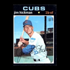 Jim Hickman 1971 Topps Chicago Cubs #175 Set Filler!