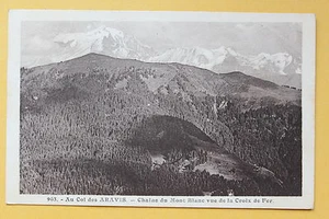 Carte postale ancienne Col ARAVIS - Chaine du Mont Blanc vue de la Croix de Fer - Picture 1 of 1