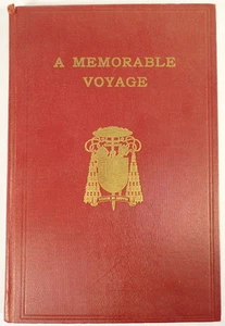 Memorable Voyage William Cardinal O'Connell c.1939 Conclave Pius XII Book HC - Picture 1 of 1