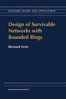 Design of Survivable Networks with Bounded Rings - 9781461371137