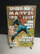 MARVEL SPOTLIGHT: SPIDER-MAN - ONE MORE DAY & BRAND NEW DAY previews - 2007