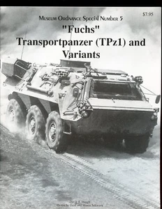 MOS 5 - FUCHS - TRANSPORTPANZER ( TPz1) and Variants (German) sb book, now o/p - Picture 1 of 4
