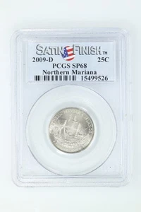 2009 P PCGS SP68 Northern Mariana Satin Finish US 25c Quarter - Picture 1 of 2