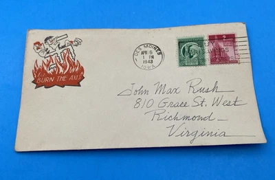 1943 WWII Patriotic Cover Let’s Burn the Axis Des Moines IA 1¢ Four Freedoms, 2¢ - Image 1 of 4