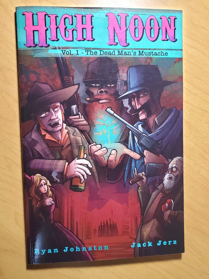 High Noon Vol. 1: Dead Man's Mustache TPB *ARTIST/AUTHOR SIGNED* Ryan Johnston - Image 1 of 4
