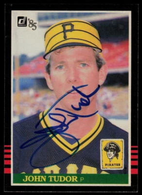 1985 Donruss #235 John Tudor * Pittsburgh Pirates * Auto * Signed * Autograph - Image 1 of 2