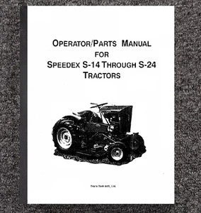 14 24 Tractor Operator & Service Parts Manual Speedex S-14-S-24 Garden Tractors - Picture 1 of 11
