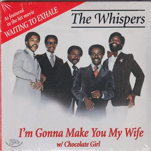 THE WHISPERS I'm Gonna Make You My Wife / Chocolate Girl CD Single NEW ss 1996 - Picture 1 of 2