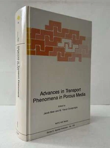 Advances in Transport Phenomena Porous Media Bear & Corapcioglu HC - Picture 1 of 2