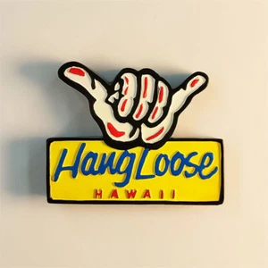 Hang Loose Hawaii Refrigerator Magnet Fridge Sticker Home Decor Resin Souvenir - Picture 1 of 4