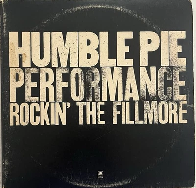 Концертный альбом Humble Pie Performance Rockin The Fillmore 2 виниловые пластинки A&M SP 3506 - Изображение 1 из 4