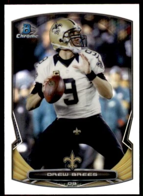 2014 Bowman Chrome Refractor Drew Brees #27 - Image 1 of 2