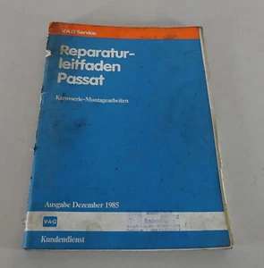 Manual De Taller VW Passat B2 Tipo 32b Carrocería De 12/1985 - Imagen 1 de 1