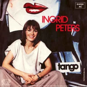 Ingrid Peters - Tango Rock,Pop Pop Rock,Schlager 7" Single Schallplatte 71780 - Bild 1 von 4