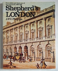SHEPHERD'S LONDON / 4 ARTISTS & THEIR VIEW OF LONDON 1800-60 HDBK WITH D/W 1976 - Imagen 1 de 10