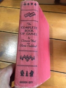 The Complete Book of Games- Clement Wood & Gloria Goddard, 1940, Illustrated - Bild 1 von 1