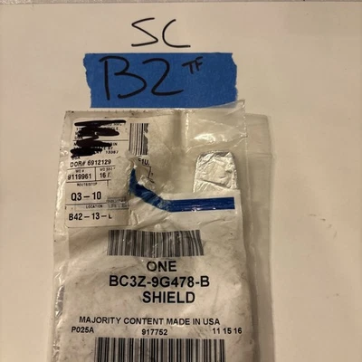 Original Ford Shield BC3Z-9G478-B compatible con 2011-2016 F-250 F-350 F-450 Super Duty Foto 1 de 4
