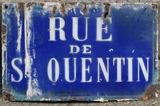 Old antique vintage French enamel street road sign plaque plate Saint St Quentin
