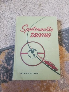1955 SPORTSMANLIKE DRIVING Vintage Driver's Ed Handbook Illustrated Vintage Cars - Bild 1 von 4