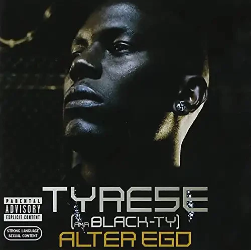 Tyrese - Alter Ego - Bild 1 von 1