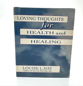 Liebevolle Gedanken für Gesundheit und Heilung Louise L Hay HC 1. Auflage 1993 - Bild 1 von 10