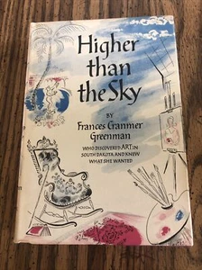 Higher Than The Sky By Frances Cranmer Greenman Signed First Edition 1st DJ - Picture 1 of 11