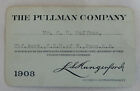 1908 Pullman Co. Railroad Pass * Penna R.R. East Of Pgh & Erie