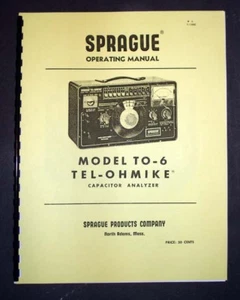 Analizador de condensadores manual Sprague TO-6 TEL-OHMIKE - Imagen 1 de 1
