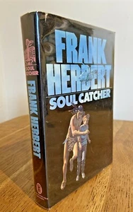 Soul Catcher by Frank Herbert 1973 UK 1st/1st HB NEL - VGC - Picture 1 of 5