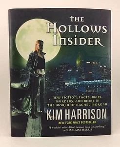 KIM HARRISON The Hollows Insider 1st/1st HB/DJ - Imagen 1 de 10