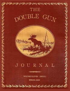 The Double Gun Journal Vol. 11 #1 Spring 2000 - NEUWERTIG - Bild 1 von 1