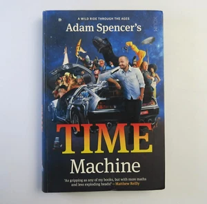 Adam Spencer's Time Machine by Adam Spencer SIGNED COPY - Picture 1 of 5