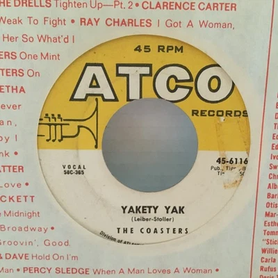 45 / The Coasters / 1958 / Yakety Yak / Zing! Went The Strings Of My Heart - Image 1 of 2