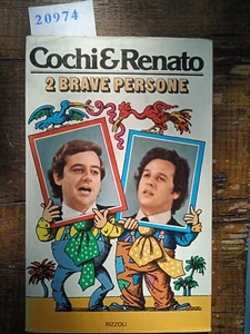 2 brave persone - Cochi e Renato - Foto 1 di 1