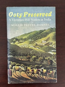 Ooty Preserved: Victorian Hill Station, Mollie Panter-Downes, H Hamilton, 1967 - Picture 1 of 4