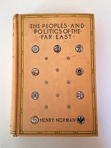 The Peoples and Politics of the Far East 1895 First Edition - Bild 1 von 12