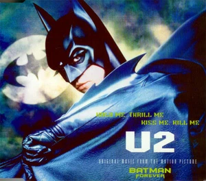 Hold Me, Thrill Me, Kiss Me (Original Music Motion Picture Batman Forever) by U2 - Bild 1 von 1