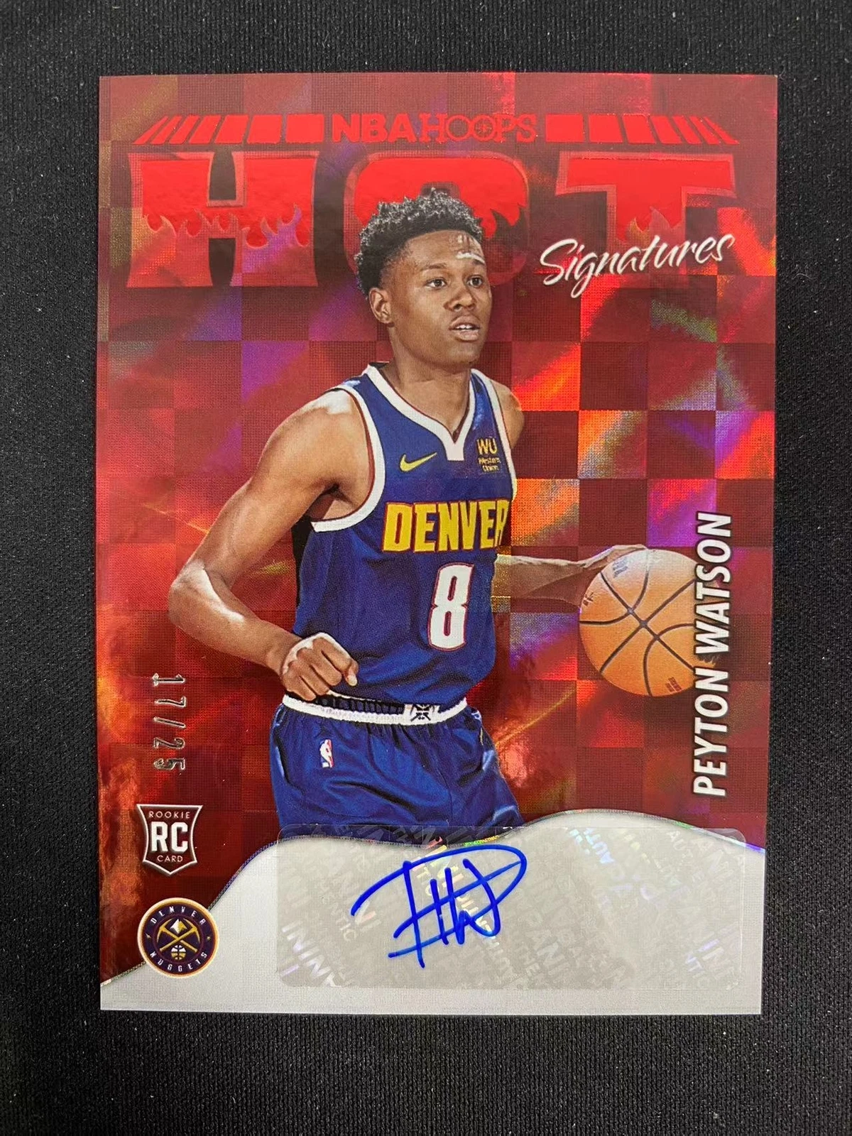 22-23 Hoops Peyton Watson 17/25 Hot Signatures Red RC CWQ