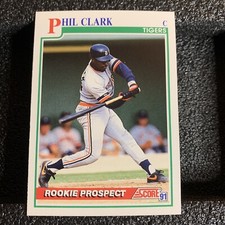 1991 Score Baseball Card #756 Phil Clark Rookie RC Detroit Tigers