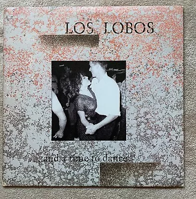 LOS LOBOS ...AND A TIME TO DANCE Vinyl EP RECORD 1983 Album 1-23963 NM - Image 1 of 4