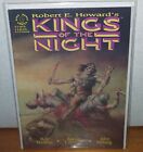 Kings of the Night #2 Dark Horse Comics Robert E. Howard