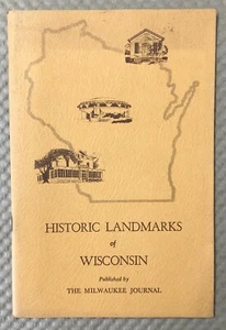 Historic Landmarks Wisconsin Milwaukee Journal 1962 Green Sheet Series Booklet - Picture 1 of 6