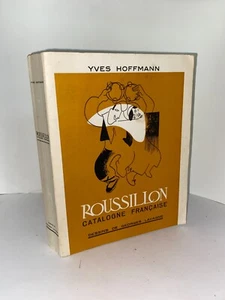 Roussillon Catalogne française par Yves Hoffmann dessins de Georges Lavagne - Foto 1 di 3