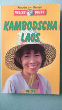Kambodscha Laos, Freude am Reisen, Nelles Guide, Ein Reisehandbuch mit 150 Abbil